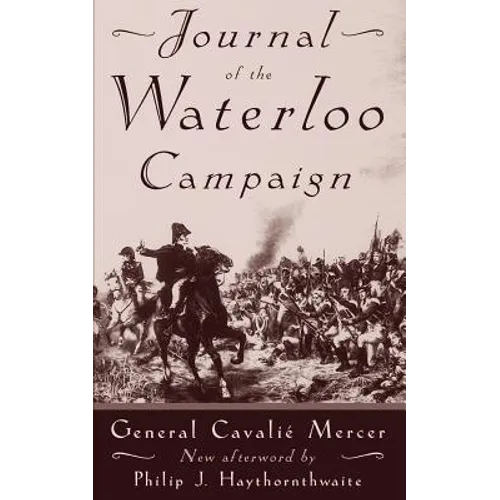 Journal of the Waterloo Campaign - Paperback