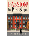 Passion! in Park Slope - Paperback
