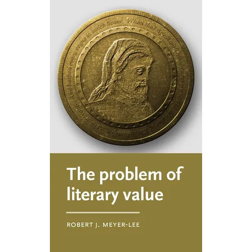 The Problem of Literary Value - Hardcover