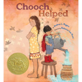 Chooch Helped: (Caldecott Medal Winner) - Hardcover