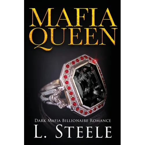 Mafia Queen: Dark Mafia Billionaire Romance - Paperback