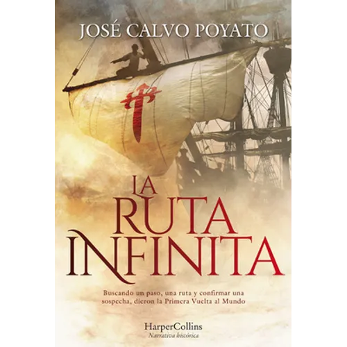 La Ruta Infinita (the Infinite Route) - Paperback