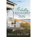 Rebuilding Friendship Inn - Paperback