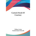 Caxton's Book Of Courtesy - Paperback
