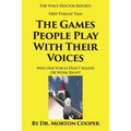 The Games People Play With Their Voices - Paperback