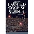 Haunted Cochise County - Paperback