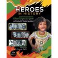 Heroes In History: Inspirational Poems: 15 Black Pioneers For Change