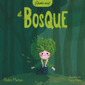 ¿Quién Soy? El Bosque / Who Am I? the Forest - Hardcover