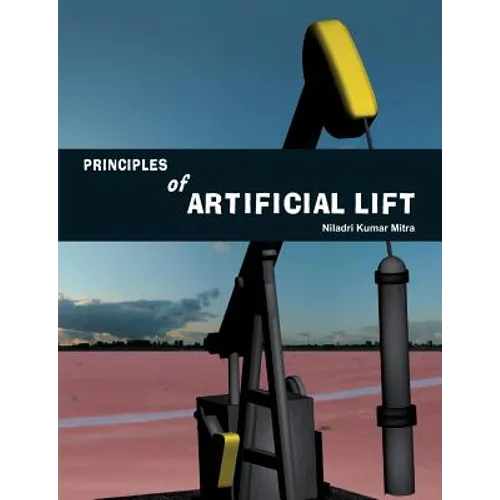 Principles of Artificial Lift - Paperback