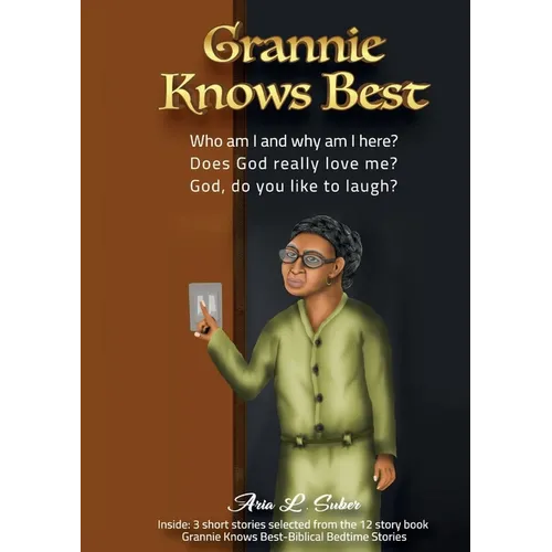 Grannie Knows Best-Three Short Stories - Paperback