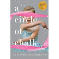 A Circle of Chalk - Paperback