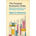 The Postwar Economic Order: National Reconstruction and International Cooperation - Paperback
