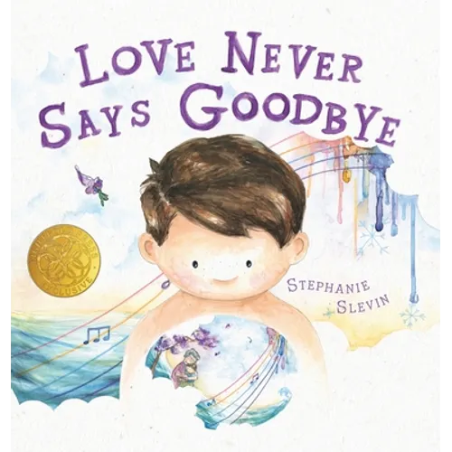 Love Never Says Goodbye - Hardcover