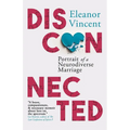 Disconnected: Portrait of a Neurodiverse Marriage - Paperback