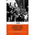 Poverty and International Migration: A Multi-Site and Intergenerational Perspective - Hardcover