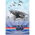 One Fighter Pilot's War