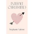 Internet Girlfriend - Paperback