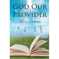 God Our Provider - Paperback