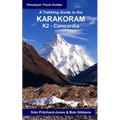 A Trekking Guide to the Karakoram: K2 Concordia - Paperback