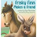 Frisky Finn Makes a Friend - Hardcover