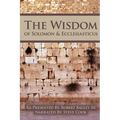 The Wisdom of Solomon And Ecclesiasticus - Paperback