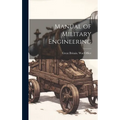 Manual of Military Engineering