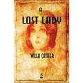 A Lost Lady - Paperback