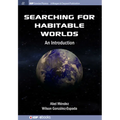 Searching for Habitable Worlds: An Introduction - Hardcover