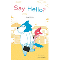 Say Hello? - Hardcover