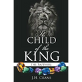 The Child of the King - Paperback