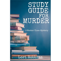 Study Guide for Murder: A Master Class Mystery - Paperback