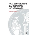 Final Contributions to the Problems and Methods of Psycho-Analysis - Paperback