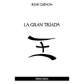 La Gran Tríada - Paperback