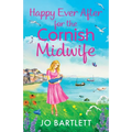 Happy Ever After for the Cornish Midwife - Paperback