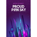 Proud Pink Sky - Paperback