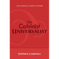 The Calvinist Universalist - Paperback