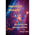 Health on Demand - Paperback