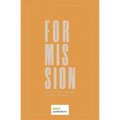 For Mission: The Need for Scriptural Cultural Theology - Paperback