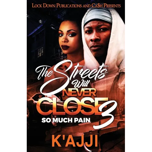 The Streets Will Never Close 3 - Paperback