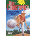 Prime-Time Pitcher - Paperback