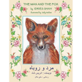 The Man and the Fox: English-Dari Edition - Paperback