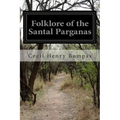 Folklore of the Santal Parganas - Paperback