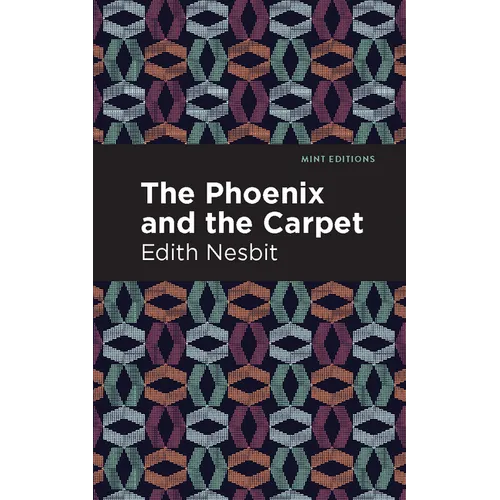 The Phoenix and the Carpet - Hardcover
