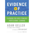 Evidence of Practice: Playbook for Video-Powered Professional Learning - Paperback