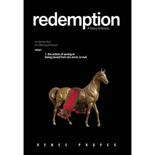 Redemption: A Story of Grace - Hardcover