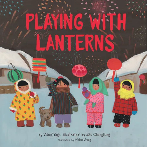Playing with Lanterns - Hardcover