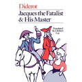 Jacques the Fatalist and His Master - Paperback