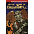 Ancient Egyptian Supernatural Tales - Paperback