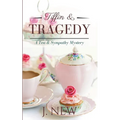 Tiffin & Tragedy - Paperback