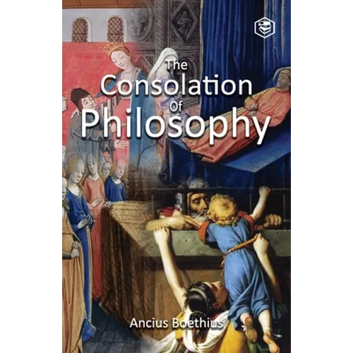 The Consolation of Philosophy - Paperback